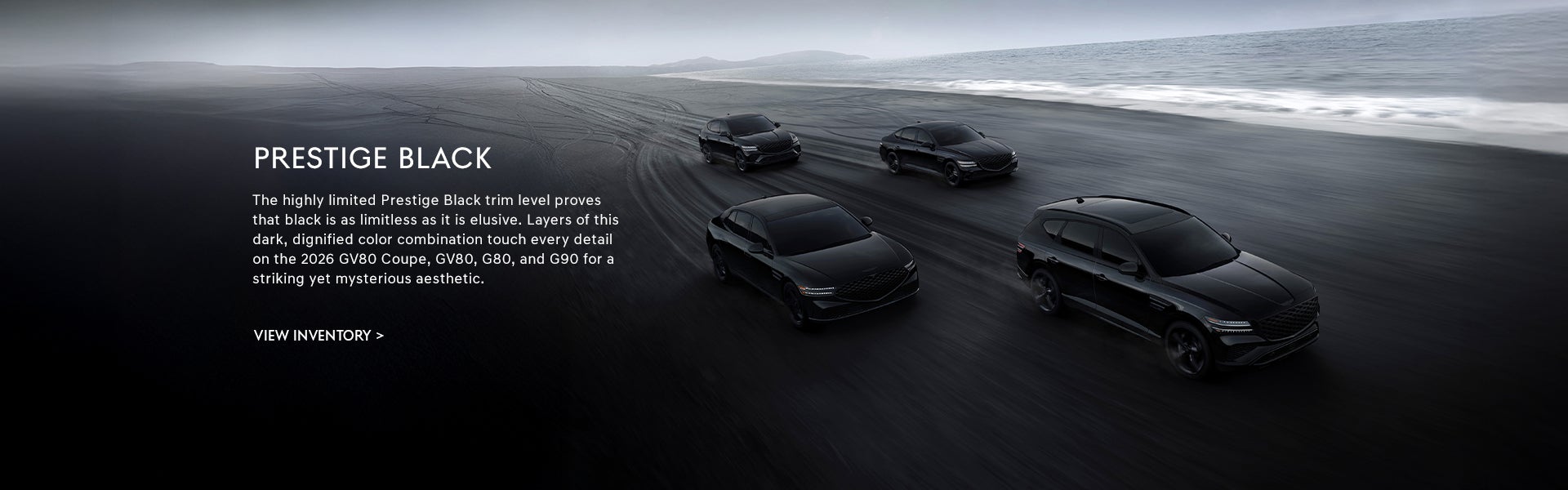 Prestige Black Now Available